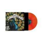 Loud 'n' Proud (Orange Coloured Vinyl)