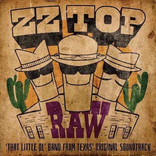 Raw ('That Little Ol' Band from Texas) - Vinile LP di ZZ Top