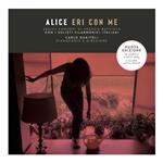 Eri con me (Lotus White Coloured Vinyl)