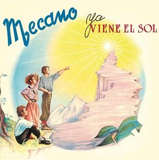 Ya viene el sol - CD Audio di Mecano