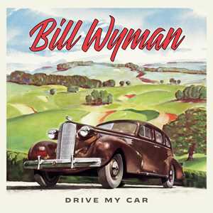 CD Drive My Car Bill Wyman