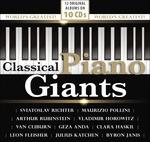 Piano Giants - CD Audio di Vladimir Horowitz,Maurizio Pollini,Sviatoslav Richter,Arthur Rubinstein,Clara Haskil,Géza Anda