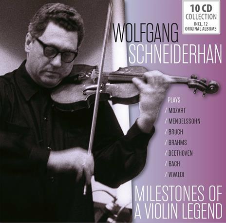 Milestones of a Violin Legend - CD Audio di Wolfgang Eduard Schneiderhan