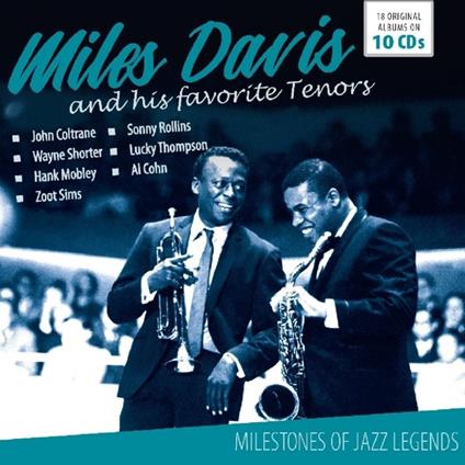 And His Favorite Tenors - CD Audio di Miles Davis