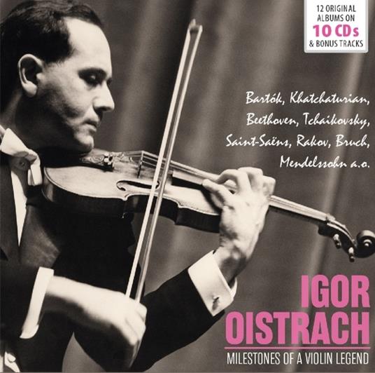 Milestones of a Violin Legend - CD Audio di Igor Oistrakh