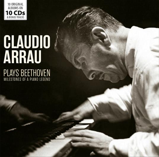 Milestones of a Piano Legend - CD Audio di Claudio Arrau