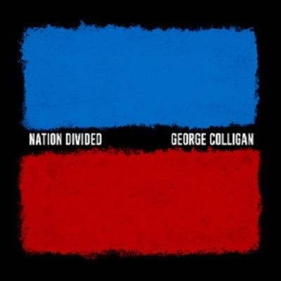 Nation Divided - CD Audio di George Colligan