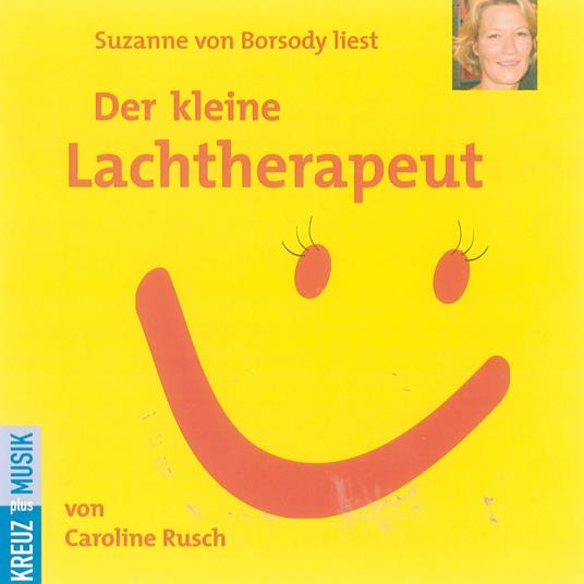 Der kleine Lachtherapeut