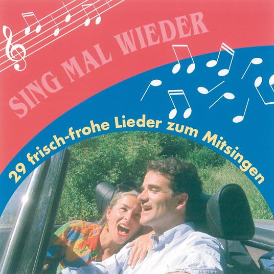 Sing mal wieder