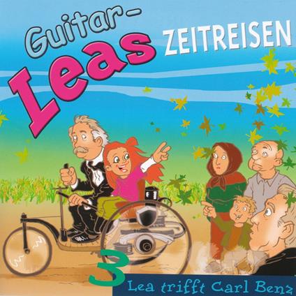 Guitar-Leas Zeitreisen - Teil 3: Lea trifft Carl Benz