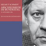 Helmut Schmidt: Abschiedsrede Im Bundestag am 10.09.1986