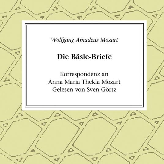 Die Bäsle-Briefe