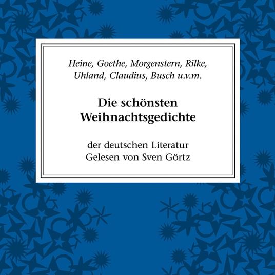 Die schönsten Weihnachtsgedichte der deutschen Literatur