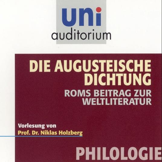 Die Augusteische Dichtung