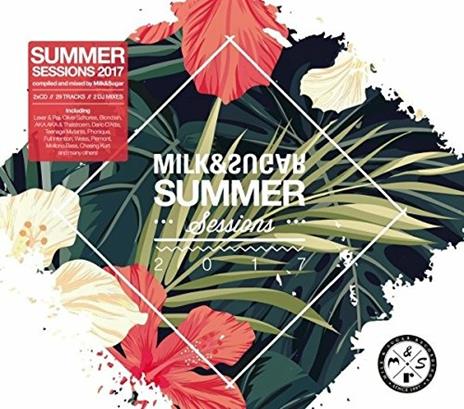 Milk & Sugar Summer Session 2017 - CD Audio
