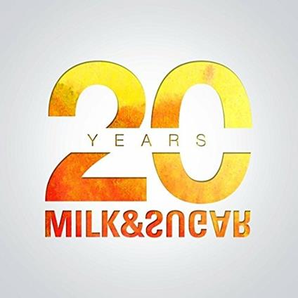 20 Years Milk & Sugar - CD Audio