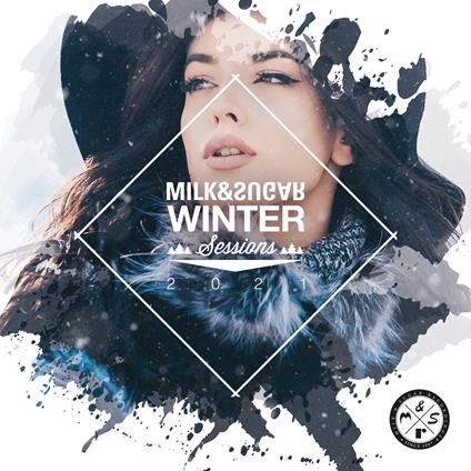Winter Sessions 2021 - CD Audio di Milk & Sugar