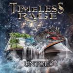 Timeless Rage - Untold