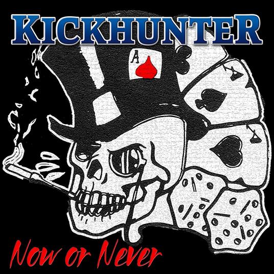 Now Or Never - Vinile LP di Kickhunter