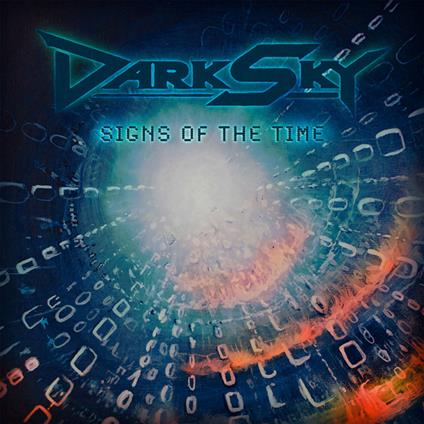 Signs Of The Time - CD Audio di Dark Sky