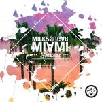 Milk & Sugar Miami Sessions 2024