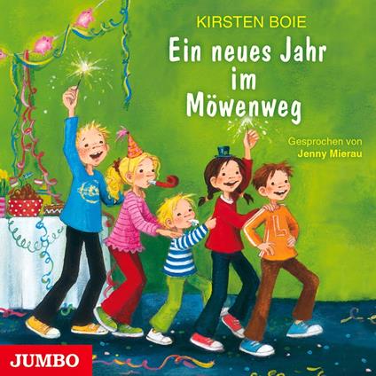 Ein neues Jahr im Möwenweg [Wir Kinder aus dem Möwenweg, Band 5]