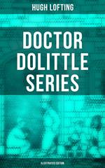 Doctor Dolittle Series (Illustrated Edition)