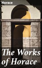 The Works of Horace