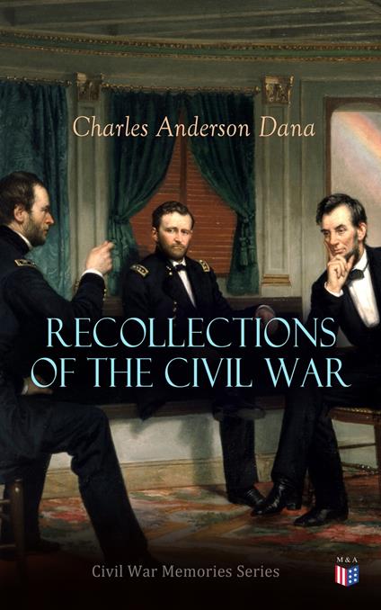 Recollections of the Civil War