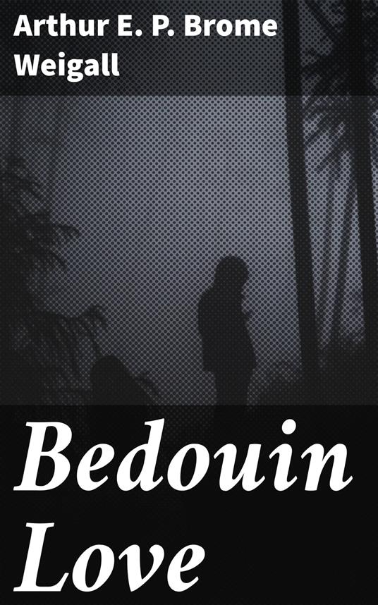 Bedouin Love