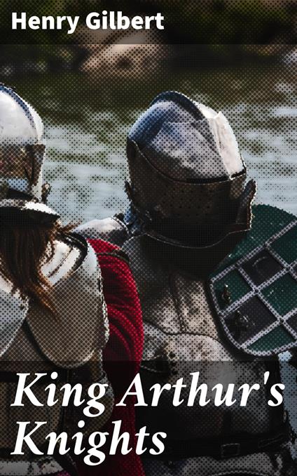 King Arthur's Knights