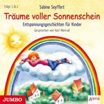 Träume voller Sonnenschein