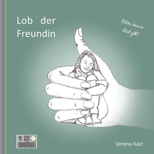 Lob der Freundin