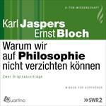 Warum wir auf Philosophie nicht verzichten können