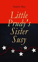 Little Prudy's Sister Susy