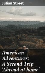 American Adventures: A Second Trip 'Abroad at home'