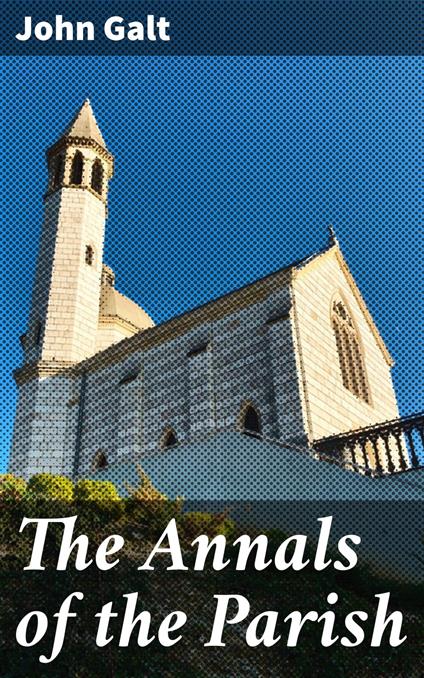 The Annals of the Parish