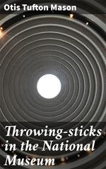 Throwing-sticks in the National Museum