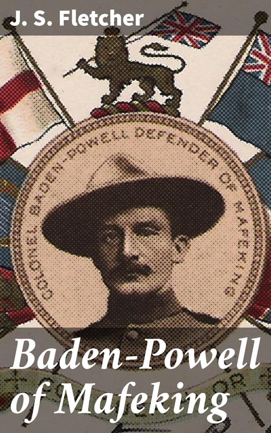 Baden-Powell of Mafeking