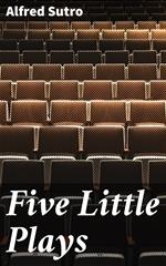 Five Little Plays