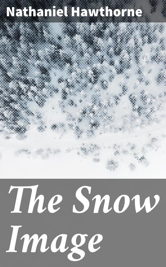 The Snow Image