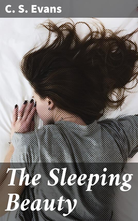 The Sleeping Beauty - C. S. Evans - ebook