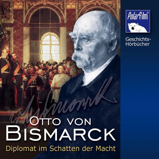 Otto von Bismarck