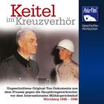 Keitel im Kreuzverhör