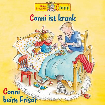 Conni ist krank / Conni beim Frisör