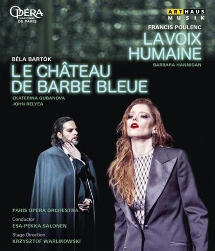 La voix humaine - Il castello di Barbablù (Blu-ray) - Blu-ray di Francis Poulenc,Bela Bartok,Esa-Pekka Salonen,Barbara Hannigan