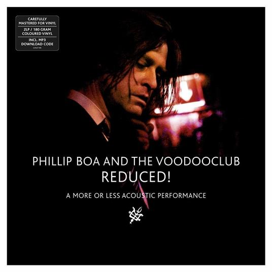 Reduced! (A More or Less Acoustic Performance) - Vinile LP di Phillip Boa & the Voodooclub