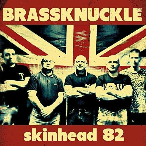 Skinhead 82 - Vinile LP di Brassknuckle