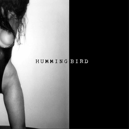 Hummingbird - Vinile LP di Hummingbird