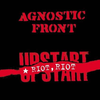 Riot, Riot, Upstart - Vinile LP di Agnostic Front